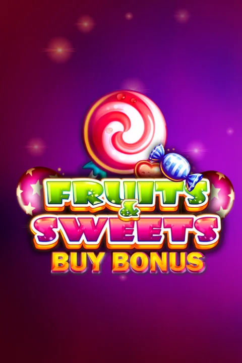 Fruits & Sweets Buy Bonus &ndash; online slots